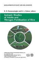 Isotopic Studies of Azolla and Nitrogen Fertilization of Rice