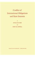 Conflict of International Obligations and State Interests
