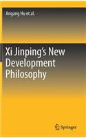 Xi Jinping's New Development Philosophy