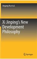 XI Jinping's New Development Philosophy