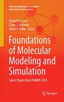 Foundations of Molecular Modeling and Simulation