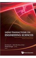 Iaeng Transactions on Engineering Sciences: Special Issue for the International Association of Engineers Conferences 2014