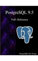 PostgreSQL 9.5 Vol5: Reference(5 PostgreSQL 9.5)