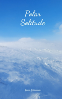 Polar Solitude