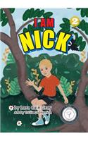I Am Nick