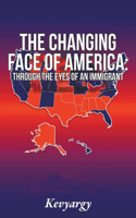 Changing Face Of America