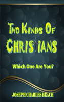 Two Kinds of Christians