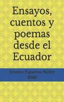 Ensayos, cuentos y poemas desde el Ecuador