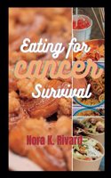 Eating for Cancer Survival