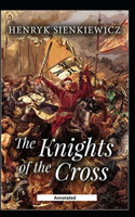 The Knights of the Cross (Annotated)