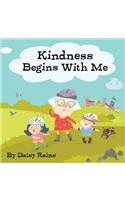 Kindness Begins With Me