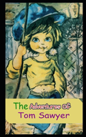 THE ADVENTURES OF TOM SAWYER Annotated Illustrated book For Children