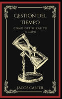 Gestión Del Tiempo