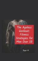 Ageless Workout