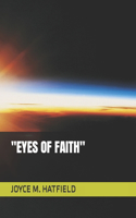 "Eyes of Faith"