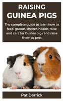 Raising Guinea Pigs