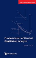 Fundamentals of General Equilibrium Analysis