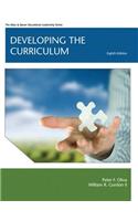 Developing the Curriculum Plus MyEdLeadershipLab with Pearson eText -- Access Card Package: (Allyn &amp; Bacon Educational Leadership)