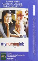 MyLab Nursing -- Access Card -- for Child Health Nursing