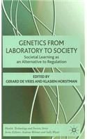 Genetics from Laboratory to Society