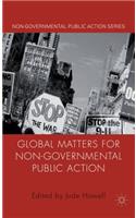 Global Matters for Non-Governmental Public Action