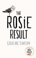 The Rosie Result: (The Rosie Project Series)