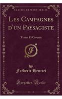 Les Campagnes d'un Paysagiste