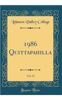 1986 Quittapahilla, Vol. 72 (Classic Reprint)