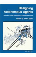 Designing Autonomous Agents