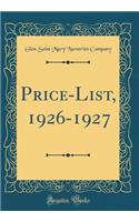 Price-List, 1926-1927 (Classic Reprint)