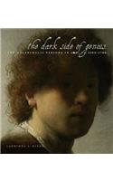 The Dark Side of Genius