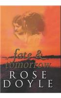 Fate and Tomorrow