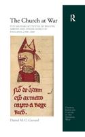 The Church at War: The Military Activities of Bishops, Abbots and Other Clergy in England, c. 900-1200