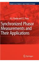 Synchronized Phasor Measurements and Their Applications