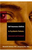 Self-Awareness Deficits in Psychiatric Patients
