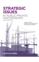 Strategic Issues in Public-Private Partnerships