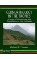 Geomorphology in the Tropics