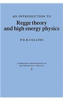 Introduction to Regge Theory and High Energy Physics
