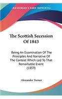 Scottish Secession Of 1843