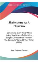 Shakespeare As A Physician