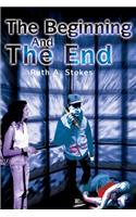 The Beginning and the End