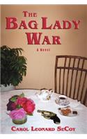 The Bag Lady War