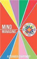 Mind Managing