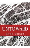 Untoward (Second Edition): The First Book in the Horizon Series