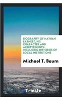 Biography of Nathan Barnert, His Character and Achievements