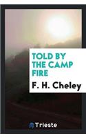 Told by the Camp Fire