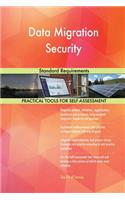 Data Migration Security Standard Requirements