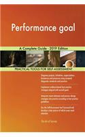 Performance goal A Complete Guide - 2019 Edition