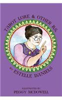 Tarot Lore & Other B.S.