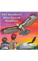 The brothers who loved raptors